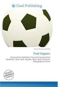 Fred Grgurev