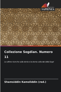 Collezione Sogdian. Numero 11