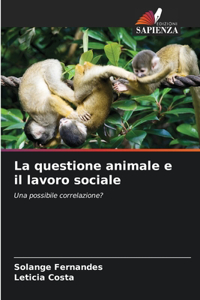 questione animale e il lavoro sociale