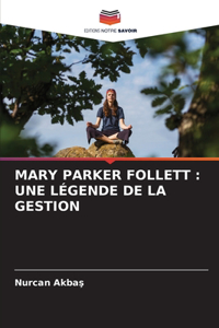 Mary Parker Follett
