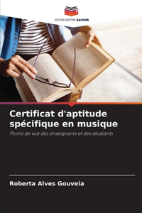 Certificat d'aptitude spécifique en musique