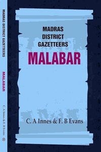 Madras District Gazetteers: Malabar 2nd