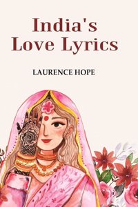 India's Love Lyrics [Hardcover]