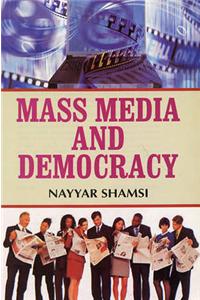 Mass Media and Democracy