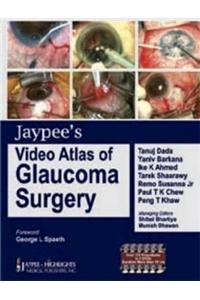 Jaypee's Video Atlas of Glaucoma Surgery