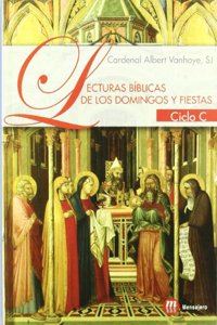 Lectura Biblicas domingos y festivos: Ciclo C