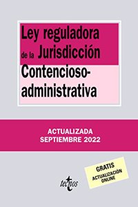 Ley reguladora de la Jurisdiccion Contencioso-administrativa
