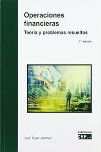 Operaciones financieras. Teoria y problemas resueltos