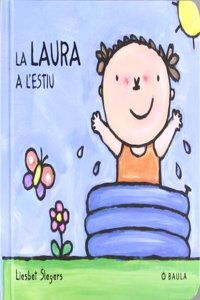 La Laura a l'estiu