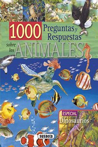 1000 preguntas y respuestas sobre los animales / 1000 questions and answers about animals
