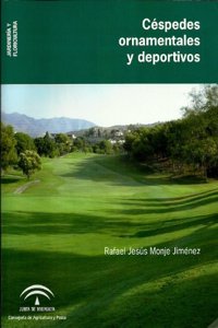 Cespedes ornamentales y deportivos
