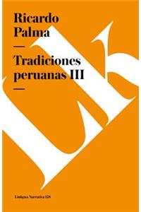 Tradiciones peruanas III