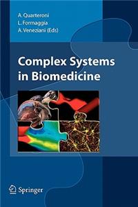 Complex Systems in Biomedicine