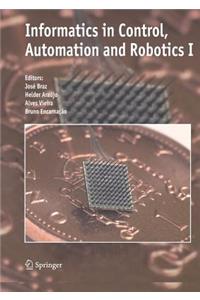 Informatics in Control, Automation and Robotics I