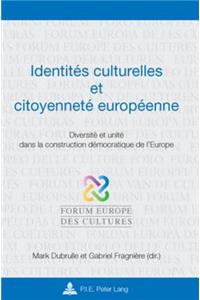 Identités Culturelles Et Citoyenneté Européenne