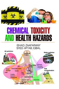 Chemical Toxicity and Health Hazards