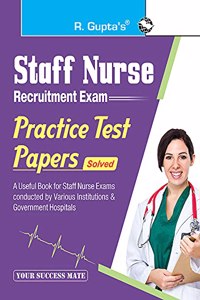 Staff Nurse - Practice Test Papers (Solved)
