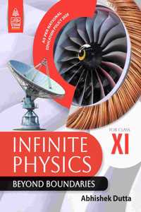S Chand Infinite Physics Beyond Boundaries for Class 11 (As per NEP 2020) + Physics Class 11 + CBSE Science 11 + CBSE Physics 11