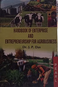 Handbook of Enterprise and Entrepreneurship for Agribusiness