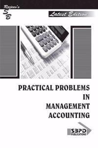 Problems & Solutions In Management Accounting By Dr. B. P. Agrawal & Dr. B. K. Mehta - SBPD Publications