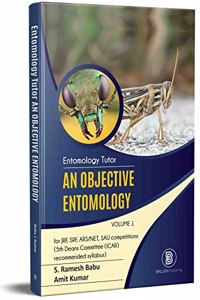 Entomology Tutor an objective Entomology (volume I) [Paperback] S. Ramesh Babu and Amit Kumar