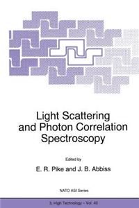 Light Scattering and Photon Correlation Spectroscopy