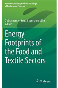 Energy Footprints of the Food and Textile Sectors