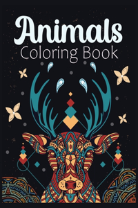 Animals Coloring Book: Amazing Adult Coloring Book with Giraffe, Elephants, Owls, Horses, Dogs, Cats, and Many More Stress Relieving Animal Designs Pages, Animals with Pat