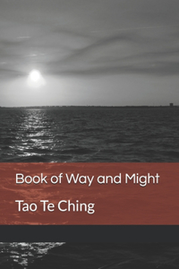 Book of Way and Might