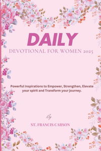 Daily Devotional for Women 2025