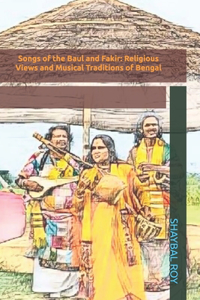 Songs of the Baul and Fakir