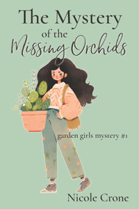 The Mystery of the Missing Orchids