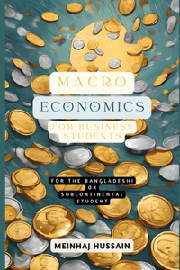 Macroeconomics for Business Students
