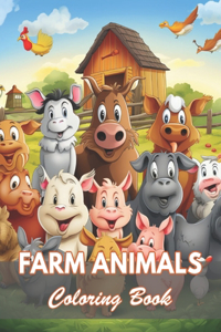 Farm Animals Coloring Book for Kids