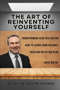 The Art of Reinventing Yourself