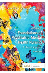 Foundations of Psychiatric-Mental Health Nursing