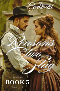 Reasons Two Stay