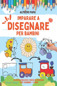 Imparare a disegnare per bambini