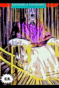 Komorebi e Komeroshi