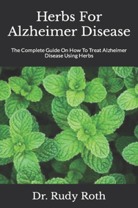 Herbs For Alzheimer Disease