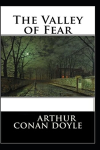 The Valley of Fear (Illustrated edition)