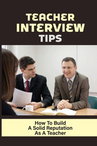 Teacher Interview Tips