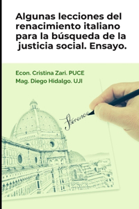 Algunas lecciones del renacimiento italiano para la búsqueda de la justicia social
