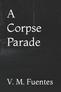 Corpse Parade
