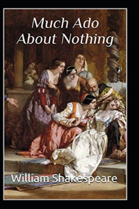 Much Ado About Nothing Annotated