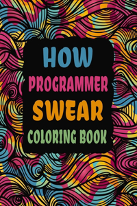 How Programmer Swear Coloring Book