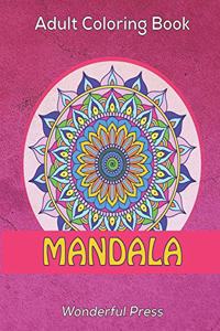 MANDALA Adult Coloring Book