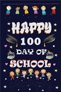 Happy 100 Day of School