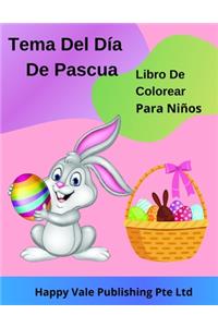 Tema Del Día De Pascua Libro De Colorear Para Niños