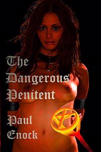 The Dangerous Penitent